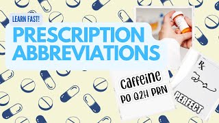 Learn Prescription Abbreviations FAST [upl. by Anitram55]