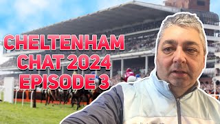 Cheltenham Chat 2024 Episode 3  JONBON  STAGE STAR  FACILE VEGA  WEEKLY REVIEW [upl. by Ahsiaa617]