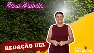 Semana de Revisão UEL Redação com Jana Rabelo [upl. by Slaby]