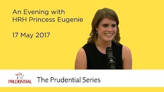 An Evening with HRH Princess Eugenie [upl. by Adella]