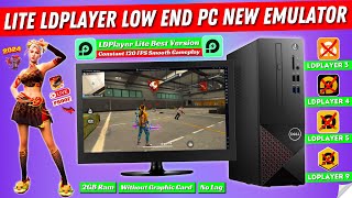 Lite LDplayer New Emulator For Free Fire For Low End PC  LD Player Lite Best Version For PC 2024 [upl. by Merlin]