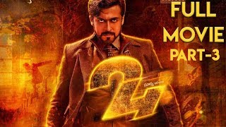 24 Telugu Full HD Movie  Surya Triple Role Science Fiction Action Movie  Telugu Super Hit Movies [upl. by Gauldin]