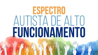 Transtorno do Espectro Autista de Alto Funcionamento  R1 [upl. by Lach]