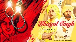 Bhagat Singh  Gurvinder Brar  Rupin Kahlon  Latest Punjabi Song 2014  Trendz Music [upl. by Relda]