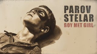 Parov Stelar  Boy Met Girl Official Video [upl. by Drarrej]