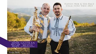 🎷 Flavius Nan 🎷 Ioji Racz ⛰️ Colaj Jiene Sibiu 2023 ⛰️ [upl. by Morganstein]