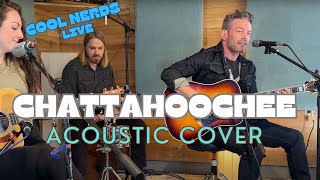 Chattahoochee  Cool Nerds  Acoustic Cover  Ry Bradley  Chelsey Carter  Scott Roush  Nashville [upl. by Ekud]