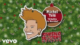 Michel Teló  Arbolito de Navidad Audio [upl. by Jessie526]