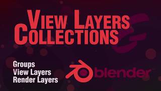 Blender 28 Beginner Tutorial  Collections View Layers and render layers [upl. by Anayk]