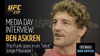 quotHes so dumbquot Ben Askren tees off on Jorge Masvidal ahead of UFC 239 [upl. by Ozkum448]