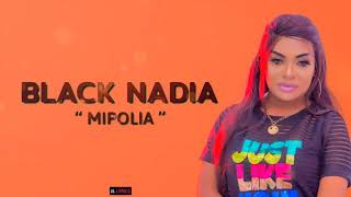 BLACK NADIA  MIPOLIA  Lyrics video By JL LYRIÇS [upl. by Aminta]