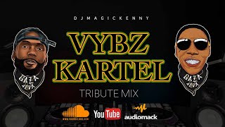 Vybz Kartel Tribute Mix  Best Vybz Kartel Songs mixed by Dj Magic Kenny [upl. by Ahsilra]