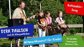 Der KatzenbärSong  Dirk Paulsen und die Klangwölkchen  Live in Plön 22 Juli 2024 [upl. by Codi]