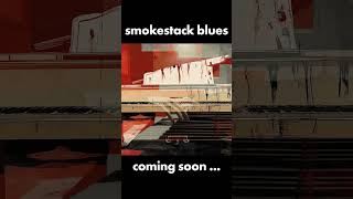 Capturing the LateNight City Vibe – Smokestack Blues Out Tomorrow [upl. by Benedicta]