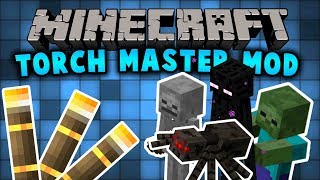 Minecraft  TORCH MASTER MOD  Mod Showcase 1112 [upl. by Aldridge]