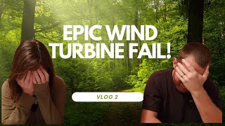 Vlog 2  Epic Wind Turbine FAIL [upl. by Harriet741]