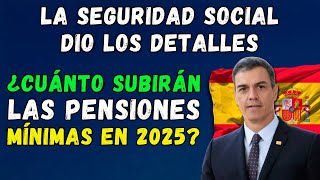 🚨¡URGENTE 👉 ¿CUÁNTO SUBIRÁN LAS PENSIONES MÍNIMAS EN 2025 📈 LA SEGURIDAD SOCIAL DIO LOS DETALLES [upl. by Milson956]