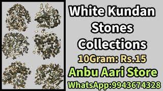 Aari Materials  Kundan Stones Collections  White Kundan Stones Collections  Anbu Aari Design [upl. by Ahsiemat99]