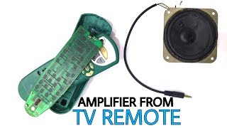 How to make Amplifier from TV remote  Audio Amplifier [upl. by Pich]