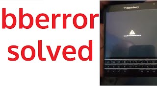 How to fix blackberry error wwwbberrorcom  bb100015 wwwbberrorcombb100020 SOLVED [upl. by Attecnoc]