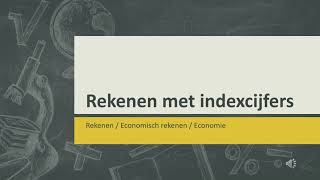 6 Rekenen met indexcijfers [upl. by Colville18]