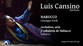 quotNABUCCOquot recitativo aria y cabaletta de Nabucco [upl. by Merchant]