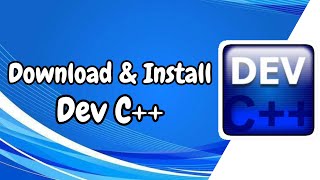 How to Download and Install Dev C on Windows 1011 2024 Guide for CC Compiler Setup [upl. by Malony]