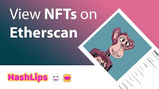 View NFTs on Etherscan [upl. by Ytisahcal]