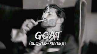 GOAT SlowedReverb Diljit Dosanjh  Punjabi song [upl. by Buffum290]