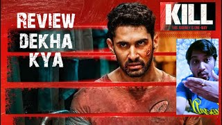 Kill Movie Review  AmiTheYadav [upl. by Emmerich24]