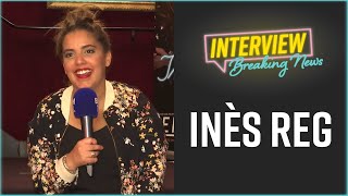 Inès Reg  Linterview Breaking News [upl. by Airotcivairam]