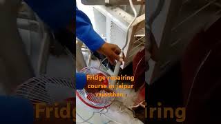 practical Fridge repairing course in Jaipur fridgerepairingviral freemobilerepairingviews [upl. by Herrington]