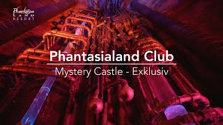 Phantasialand Club  Mystery CastleExklusiv [upl. by Phemia]