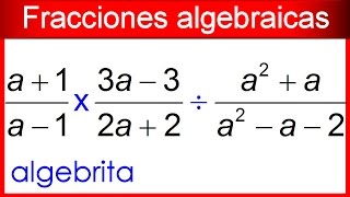 Fracciones algebraicas con multiplicación y división combinadas 145 [upl. by Revorg]