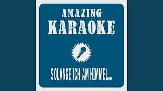 Solange ich am Himmel Karaoke Version Originally Performed By Nik P [upl. by Ecerehs64]