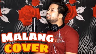 Malang Title Song  Cover by Salman Alvi  Aditya Kapoor RoyDisha patani [upl. by Isus867]