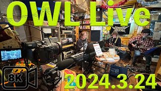 OWL LIVE 20240324 Rock食堂【Canon EOS R5C 8K Log3 Zoom M3】 [upl. by Ardnaxela]