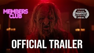 MEMBERS CLUB Official Trailer 2024 UK Comedy Horror [upl. by Atauqal708]