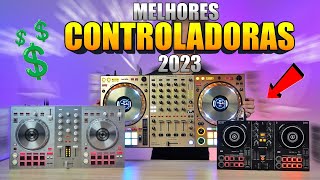 🚨TOP 5 Melhores CONTROLADORAS DJ de 2023 [upl. by Ok63]