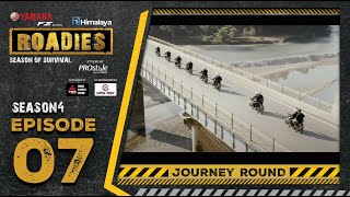 Himalaya Roadies  Season 4  Episode 07  JOURNEY ROUND [upl. by Proud]