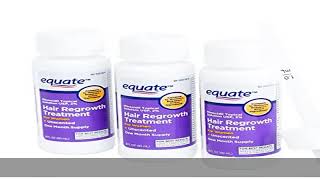 Equate  Hair Regrowth Treatment for Women with Minoxidil 2 3 Month Supply 3  2oz bottles  by [upl. by Leraj]