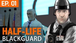 HalfLife Black Guard  Episodio 1 [upl. by Nevad]