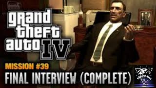 GTA 4 Mission Final Interview [upl. by Ax103]