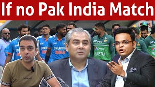 If Pak doesnt play with India Who will be at loss [upl. by Ttocs]