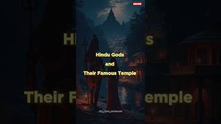 Hindu Gods and Their Most Famous Temple 🔱Part 6✨ watch till end😱trending hindudeity shorts story [upl. by Gunther]