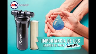 Importancia de los filtros de agua Rotoplas [upl. by Nnagrom]