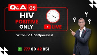 EP  09 Living Well with HIV Ask Dr Ranpariya Anything CD4 Treatment Sex Marriage amp More [upl. by Baptist]