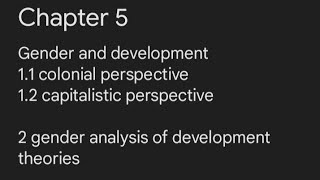 2 gender analysis of development theories 21 Modernizations theory 6 Globalization [upl. by Wincer]