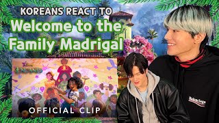 Koreans React To Welcome to the Family Madrigal  ENCANTO Reaction [upl. by Child]