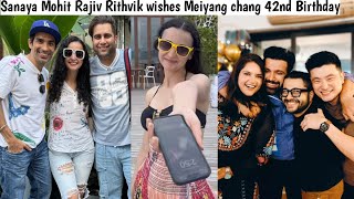 Sanaya Irani Mohit Sehgal Rajiv datia rithvik dhanjani asha Negi wishes meiyang 42nd Birthday [upl. by Asertal]